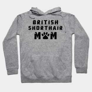 British shorthair mom Hoodie